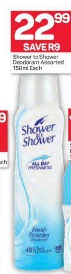 Shower To Shower Deodorant Assorted 150ml Each Offer At Pick N Pay