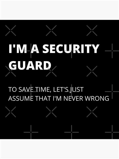 "I'm A Security Guard: Security Guard Memes Quality Design" Poster for ...