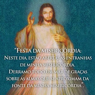 A Misericórdia Divina Oitava da Páscoa 8º Dia da novena da Divina