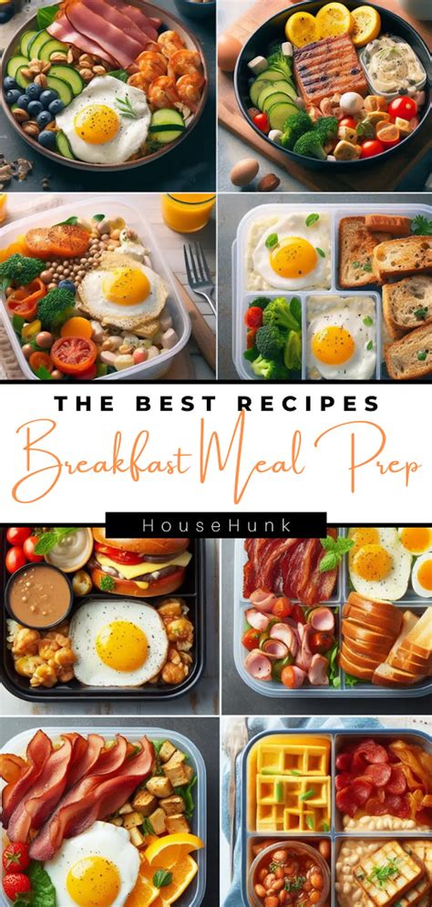 Rise And Shine With These Breakfast Meal Prep Recipes House Hunk