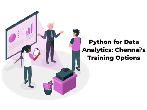 Python For Data Analytics Chennais Training Options