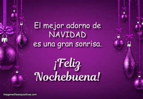 Mensajes Para Desear Feliz Nochebuena Im Genes Y Frases Positivas