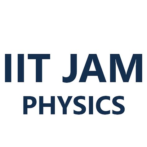 Iit Jam Physics Bible 7 Steps To Clear Iit Jam Physics Iit Jam