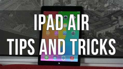 Ipad Air Tips And Tricks Some Hidden Features Youtube