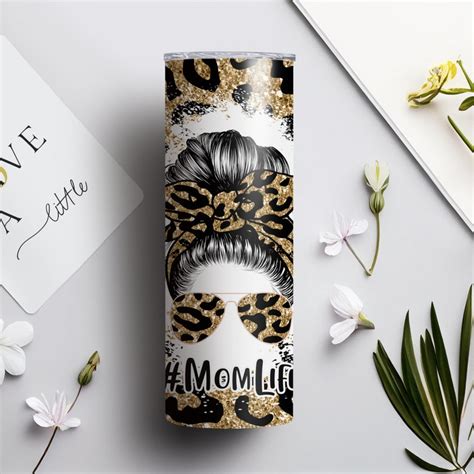 Mom Life Messy Bun Leopard Tumbler T For Mom Mothers Day Tumbler