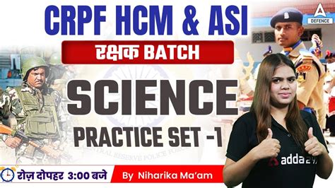 Crpf Hcm Asi Steno Classes Science Practice Set By