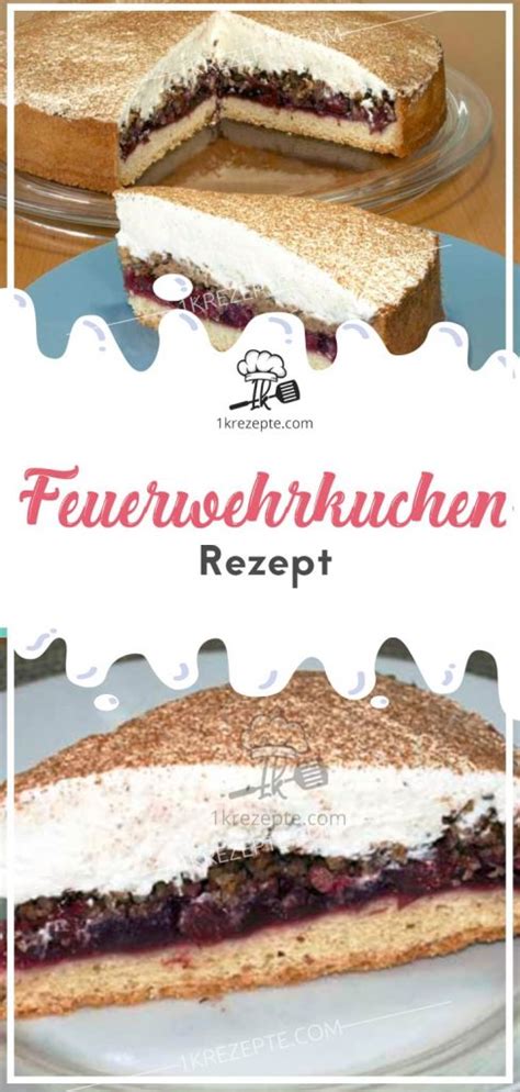 Feuerwehrkuchen Rezept K Rezepte