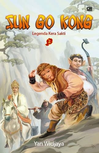 Sun Go Kong Legenda Kera Sakti Jilid Gramedia Pustaka Utama