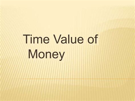 Time Value Of Money PPT