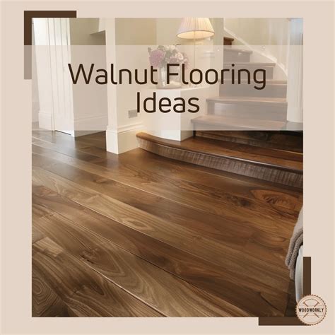 10 Best Walnut Flooring Ideas and Designs - WoodWorkly