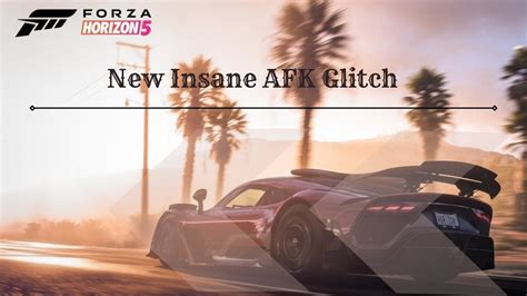 Forza Horizon 5 AFK Unlimited XP Glitch Easy YouTube