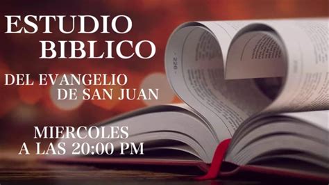 ESTUDIO BIBLICO Libro De JUAN 10 03 2021 YouTube