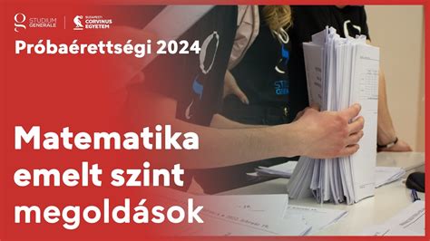 Próbaérettségi 2024 Matematika emelt szint megoldások YouTube