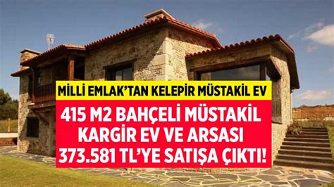 Milli Emlak tan kelepir ev müjdesi 415 M2 bahçeli kargir ev ve arsası