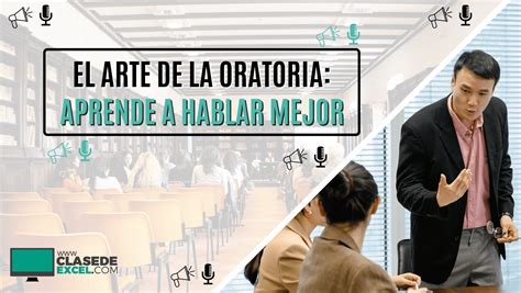 El Arte De La Oratoria Aprende A Hablar Mejor