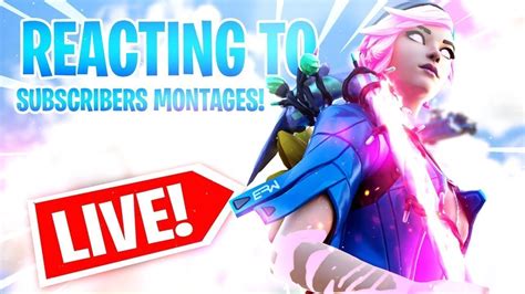 Reacting To Fortnite Montages Live Steps Are In Description YouTube