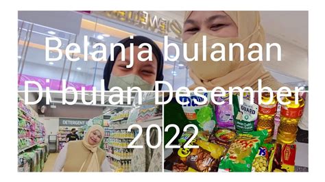 Belanja Bulanan Di Bulanan Desember 2022 Mamahcucu YouTube