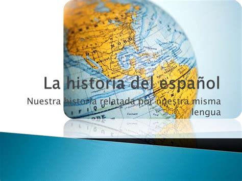 La historia del español | PPT