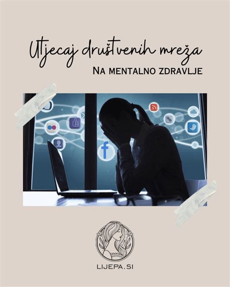 Utjecaj društvenih mreža na mentalno zdravlje Dobrodošla u svoje