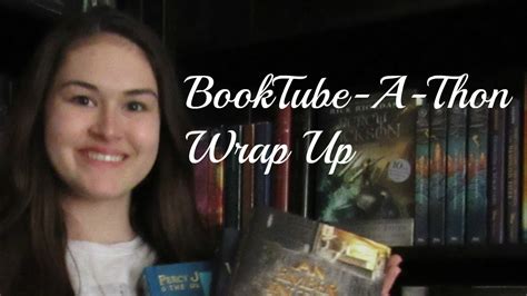 BookTube A Thon Wrap Up YouTube