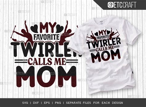 My Favorite Twirler Calls Me Mom Svg Bundle Twirlers Svg Baton Svg Baton Gymnast Svg Twirl