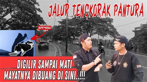 Misteri Jalur Tengkorak Pantura Tempat Pembuangan Mayat YouTube