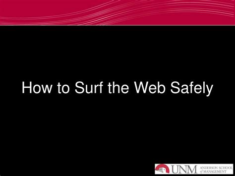 Ppt How To Surf The Web Safely Powerpoint Presentation Free Download