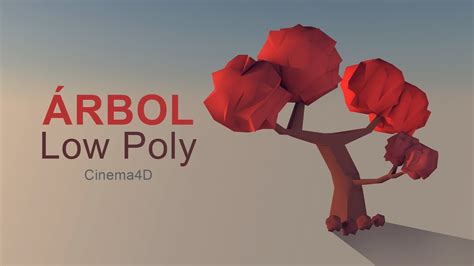 Cómo Crear Un árbol Low Poly En Cinema 4d Youtube