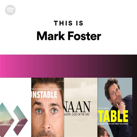 This Is Mark Foster Playlist By Spotify Spotify