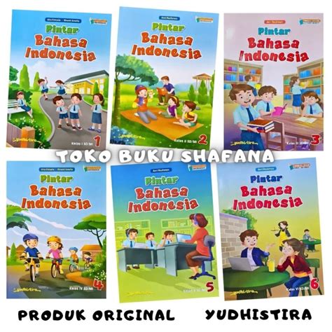 Jual Buku Pintar Bahasa Indonesia Kelas 1 2 3 4 5 6 SD MI Yudhistira