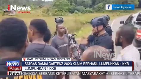 I News Papua Satgas Damai Cartenz Klaim Berhasil Lumpuhkan Kkb