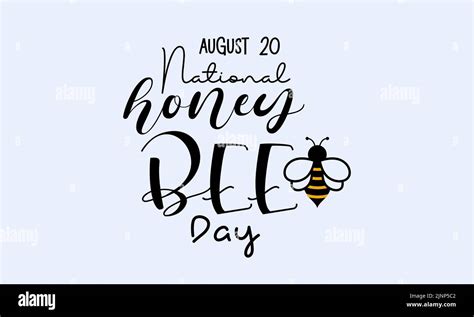 National Honey Bee Day Calligraphic Banner Design On White Background