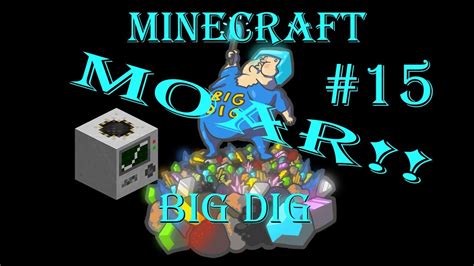 Minecraft Big Dig Ep Quarry S Youtube