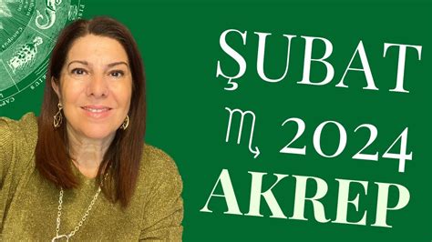 Akrep Yükselen Akrep Şubat 2024 Burç Yorumu Bu Ay Sizi Neler