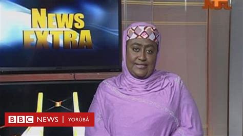 Aisha Bello Wo àwọn ohun tó yẹ kí o mọ nípa gbajúgbajà akàròyìn NTA