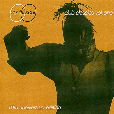 Soul Ii Soul Keep On Movin Club Classics Vol One Th