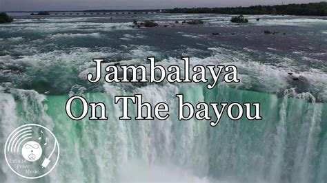 Jambalaya On The Bayou W Lyrics Hank Williams Version Youtube