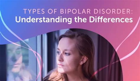 Types Of Bipolar Disorder Understanding The Difference Mydepressionteam