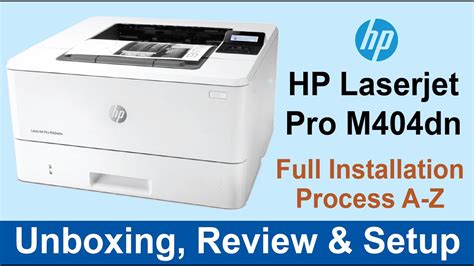 Hp Laserjet Pro M404dn Wireless Printer Unboxing Review And Setup Feb 2022 Youtube