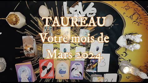 Taureau Mars 2024 Fin D Un Lourd Fardeau Et Des Surprises YouTube