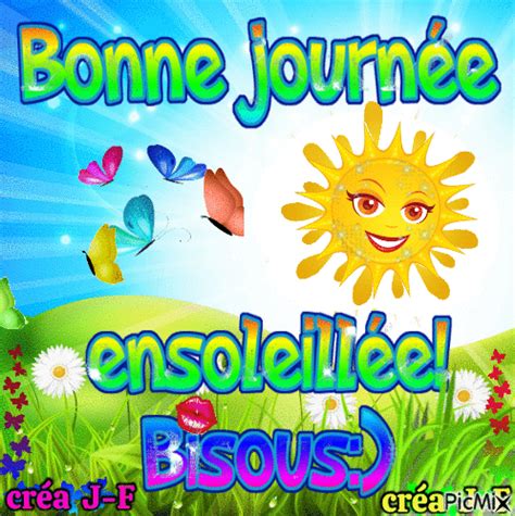 Bonne Journ E Ensoleill E Anim Gratuit Picmix