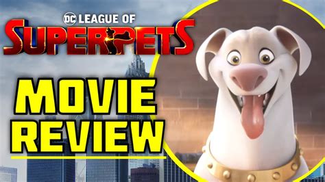 DC League of Super-Pets Movie Review - DC FIlms Animated Movie | Comic ...