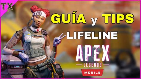 APEX LEGENDS MOBILE LA GUÍA DEFINITIVA DE LIFELINE TRUCOS y CONSEJOS