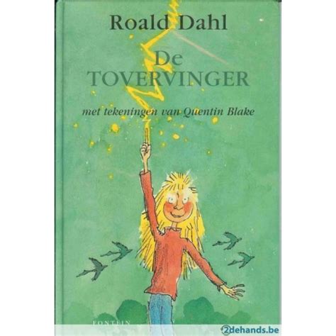 Dahl Roald Met Ill Van Quentin Blake De Tovervinger Hardcover