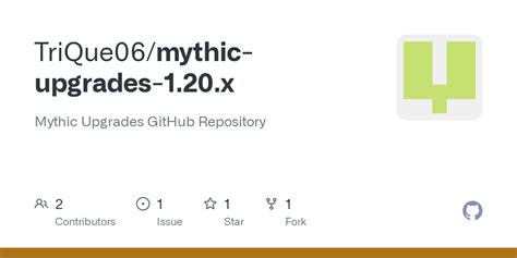 GitHub - TriQue06/mythic-upgrades-1.20.x: Mythic Upgrades GitHub Repository