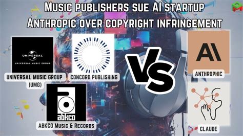 Music publishers sue AI startup Anthropic over copyright infringement ...