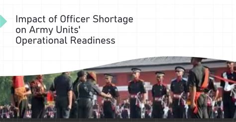 Impact Of Officer Shortage On Army Units Operational Readiness