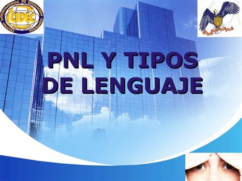 Pnl Y Tipos De Lenguaje Ppt