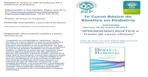 Iv Curso Básico De Bioética En Pediatría Aepedes · Iv Curso Básico De Bioética En Pediatría