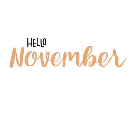 Hello November hand drawn lettering phrase 27989983 PNG